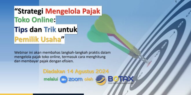 Ada Pajak Baru untuk Jualan Online di Indonesia? Ini yang Perlu Kamu Tahu!